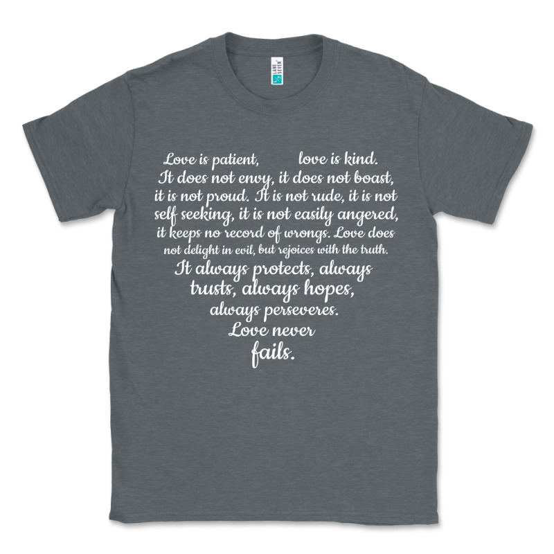 Love Is Patient Love Is Kind 1 Corinthians 1348 Classic Tee by trangStudio | Teevron