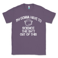 Lavender The Martian Im Gonna Have To Science The Sht Out Of This GIFT Classic Tee - trangStudio
