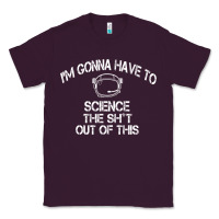 Plum The Martian Im Gonna Have To Science The Sht Out Of This GIFT Classic Tee - trangStudio