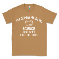 Toasted Coconut The Martian Im Gonna Have To Science The Sht Out Of This GIFT Classic Tee - trangStudio