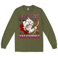 Army Green my cat is my valentine Long Sleeve Tee - OliviaCreatesArt