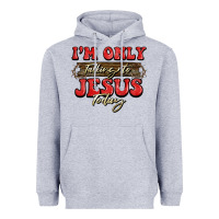 Heather Grey i'm only talking to jesus today christmas Heavyweight Hoodie - BarkalooDesign