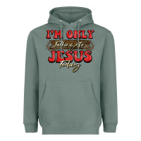 Sage i'm only talking to jesus today christmas Heavyweight Hoodie - BarkalooDesign