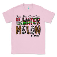 If You Drink Don't Drive Do The Watermelon Crawl Classic Tee | Teevron
