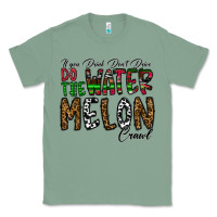 Sage If you Drink Don't Drive Do the Watermelon Crawl Classic Tee - CowhideDigitalArt