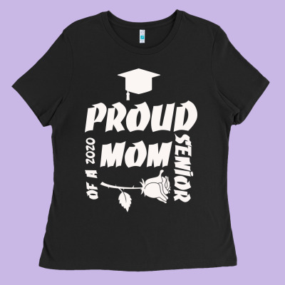 Proud Mom Of A 2020 Senior Ladies Tee Designed By Bettercallsaul