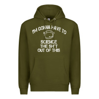 Army Green The Martian Im Gonna Have To Science The Sht Out Of This GIFT Premium Hoodie - trangStudio