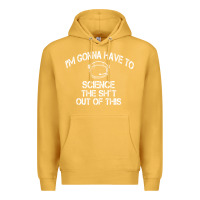 Mustard The Martian Im Gonna Have To Science The Sht Out Of This GIFT Premium Hoodie - trangStudio