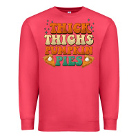 Cardinal thick thighs pumpkin pies Premium Sweatshirt - BarkalooDesign