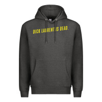 Charcoal Heather DICK LAURENT IS DEAD  Lost Highway (1997) Movie Quote Premium Hoodie - trangStudio