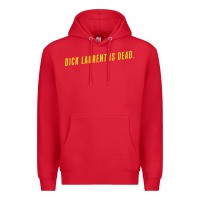 Red DICK LAURENT IS DEAD  Lost Highway (1997) Movie Quote Premium Hoodie - trangStudio