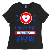 Black I Have The Best Mom Ever Ladies Tee - Bettercallsaul