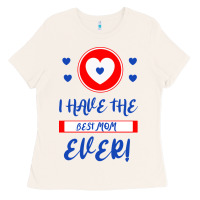 Bone I Have The Best Mom Ever Ladies Tee - Bettercallsaul
