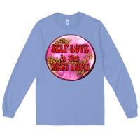 Colony Blue self love is the best love olivia Long Sleeve Tee - OliviaCreatesArt