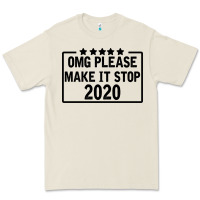 Bone Omg Please Make It Stop 2020 Premium Tee - Bettercallsaul