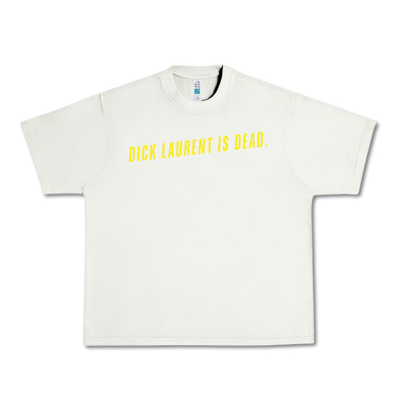 Dick Laurent Is Dead  Lost Highway (1997) Movie Quote Urban Heavy Tee by trangStudio | Teevron