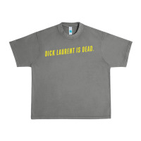 Tornado DICK LAURENT IS DEAD  Lost Highway (1997) Movie Quote Urban Heavy Tee - trangStudio