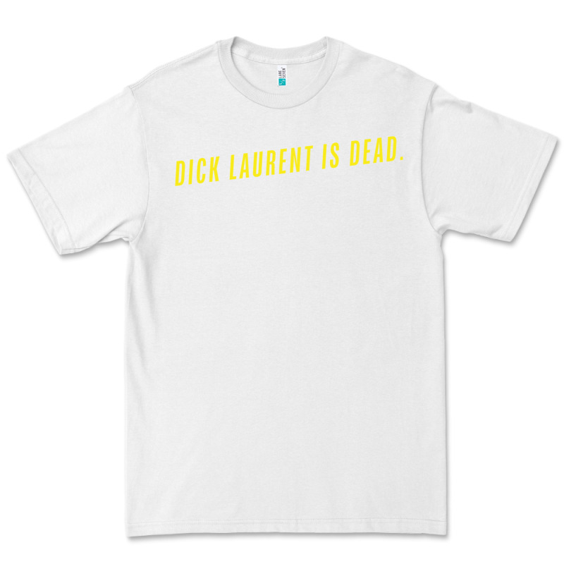 Dick Laurent Is Dead  Lost Highway (1997) Movie Quote Premium Tee by trangStudio | Teevron