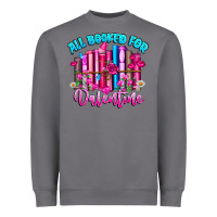 Storm All Booked For Valentines Heavyweight Sweatshirt - CowhideDigitalArt