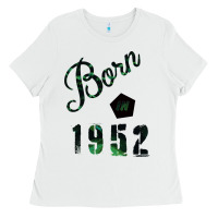 White Born In 1952 Ladies Tee - Bettercallsaul