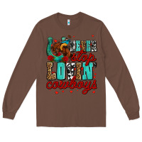 Chestnut never stop lovin cowboys olivia Long Sleeve Tee - OliviaCreatesArt