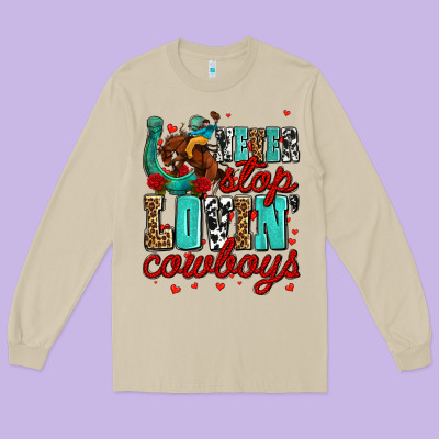 Never Stop Lovin Cowboys Olivia Long Sleeve Tee Designed By Oliviacreatesart