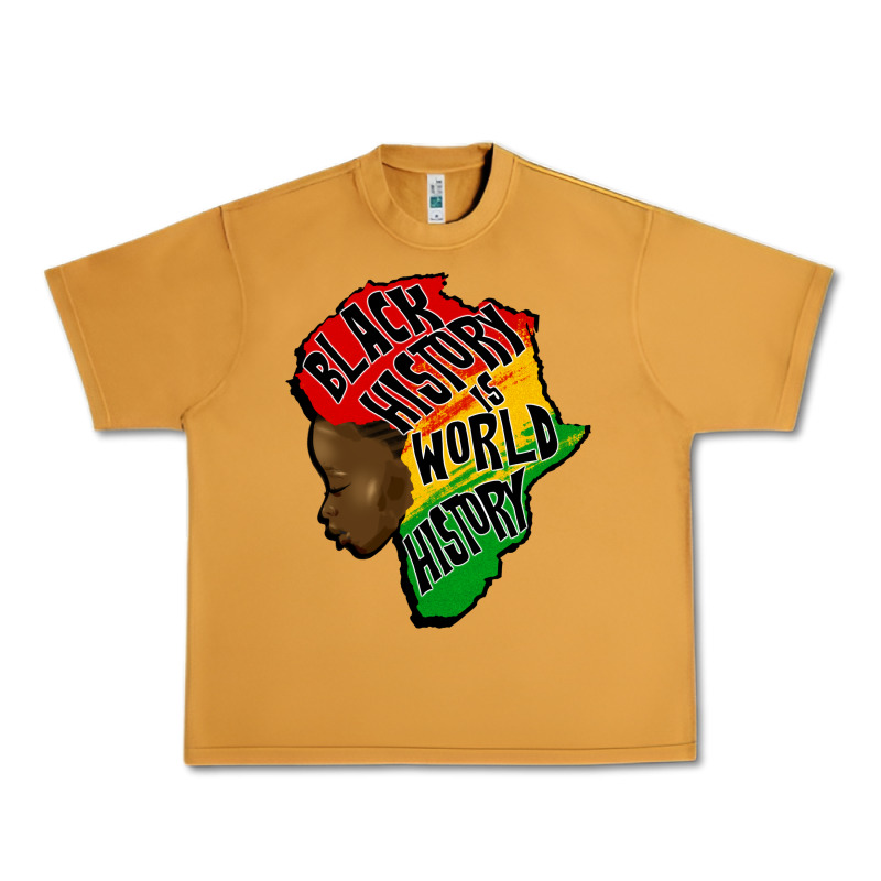 Black History Is World History Urban Heavy Tee by CowGirlArtShop | Teevron