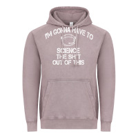 Vintage Zinc The Martian Im Gonna Have To Science The Sht Out Of This GIFT Vintage Hoodie - trangStudio