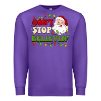 Purple don't stop believin Premium Sweatshirt - BarkalooDesign