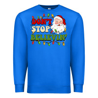 True Royal don't stop believin Premium Sweatshirt - BarkalooDesign