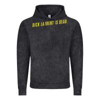 Vintage Black DICK LAURENT IS DEAD  Lost Highway (1997) Movie Quote Vintage Hoodie - trangStudio