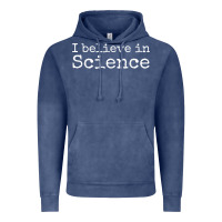 Vintage Denim Liberal Political Quote for Scientists I Believe in Science Vintage Hoodie - trangStudio