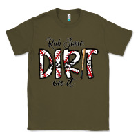 Army Green rub somedirt on it baseball Classic Tee - CowhideDigitalArt
