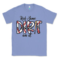 Colony Blue rub somedirt on it baseball Classic Tee - CowhideDigitalArt