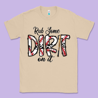 Rub Somedirt On It Baseball Classic Tee Designed By Cowhidedigitalart