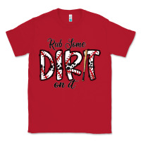 Red rub somedirt on it baseball Classic Tee - CowhideDigitalArt