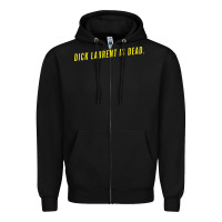 Black DICK LAURENT IS DEAD  Lost Highway (1997) Movie Quote Zipper Hoodie - trangStudio
