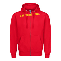 Red DICK LAURENT IS DEAD  Lost Highway (1997) Movie Quote Zipper Hoodie - trangStudio