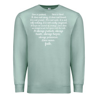 Seafoam Love is patient Love is Kind 1 Corinthians 1348 Premium Sweatshirt - trangStudio