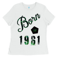 White Born In 1961 Ladies Tee - Bettercallsaul