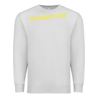 Dove Grey DICK LAURENT IS DEAD  Lost Highway (1997) Movie Quote Premium Sweatshirt - trangStudio