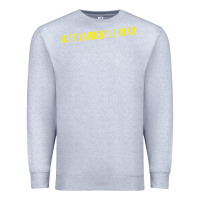 Heather Grey DICK LAURENT IS DEAD  Lost Highway (1997) Movie Quote Premium Sweatshirt - trangStudio
