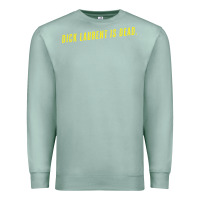 Seafoam DICK LAURENT IS DEAD  Lost Highway (1997) Movie Quote Premium Sweatshirt - trangStudio