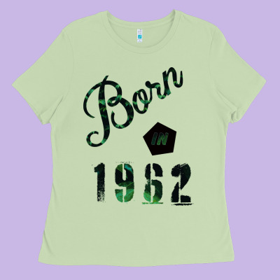 Born In 1962 Ladies Tee Designed By Bettercallsaul