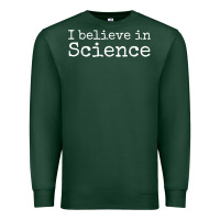 Sports Green Liberal Political Quote for Scientists I Believe in Science Premium Sweatshirt - trangStudio