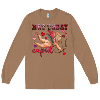 Toasted Coconut not today cupid Long Sleeve Tee - OliviaCreatesArt