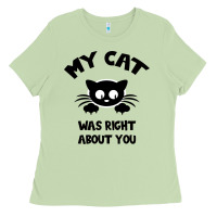 Matcha My Cat Was Right About You Ladies Tee - Bettercallsaul