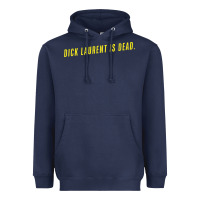 Navy DICK LAURENT IS DEAD  Lost Highway (1997) Movie Quote Heavyweight Hoodie - trangStudio