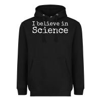 Black Liberal Political Quote for Scientists I Believe in Science Heavyweight Hoodie - trangStudio