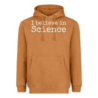 Meerkat Liberal Political Quote for Scientists I Believe in Science Heavyweight Hoodie - trangStudio